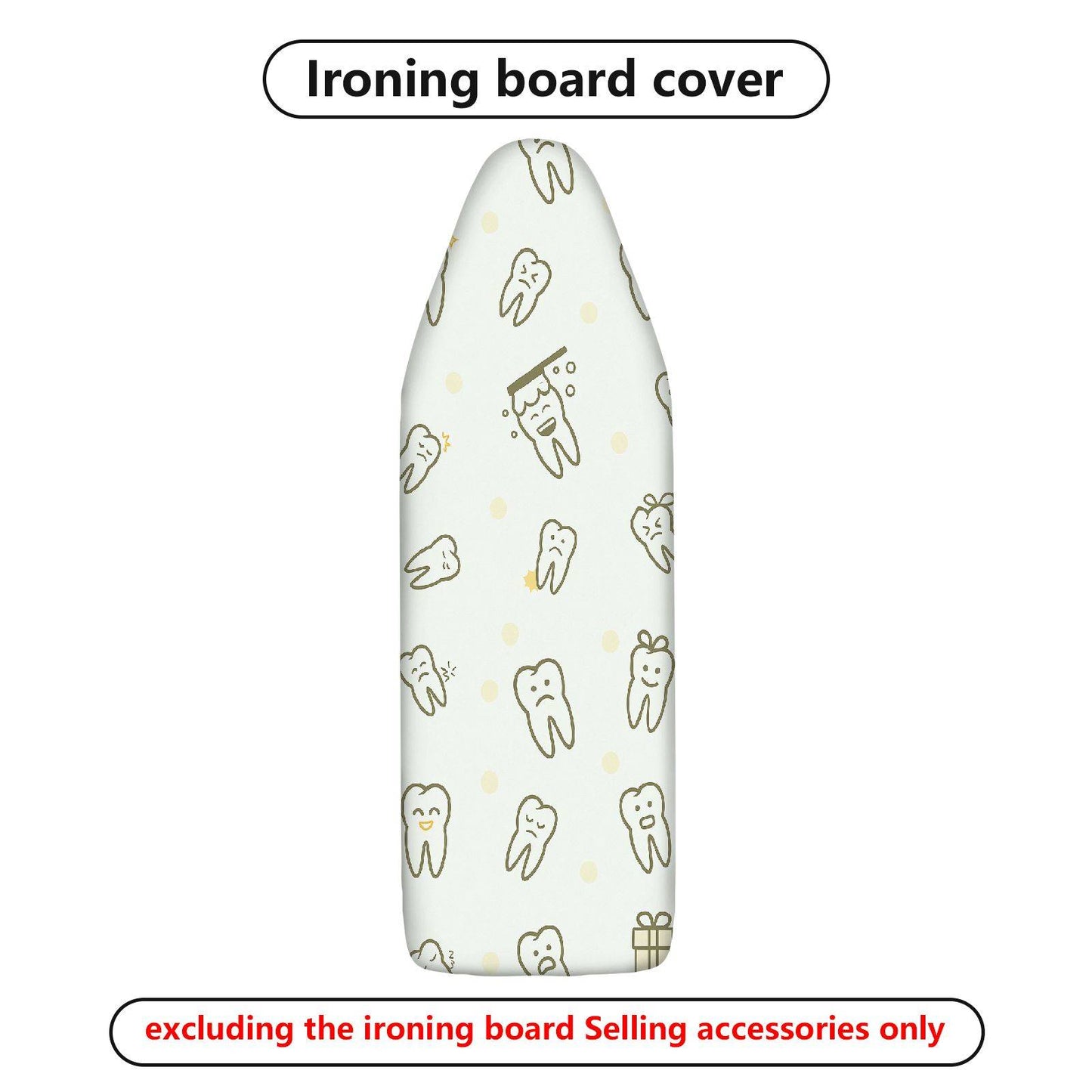 1-Piece Cute  Dental  Ironing Board Cover, Universal Size, Without Board