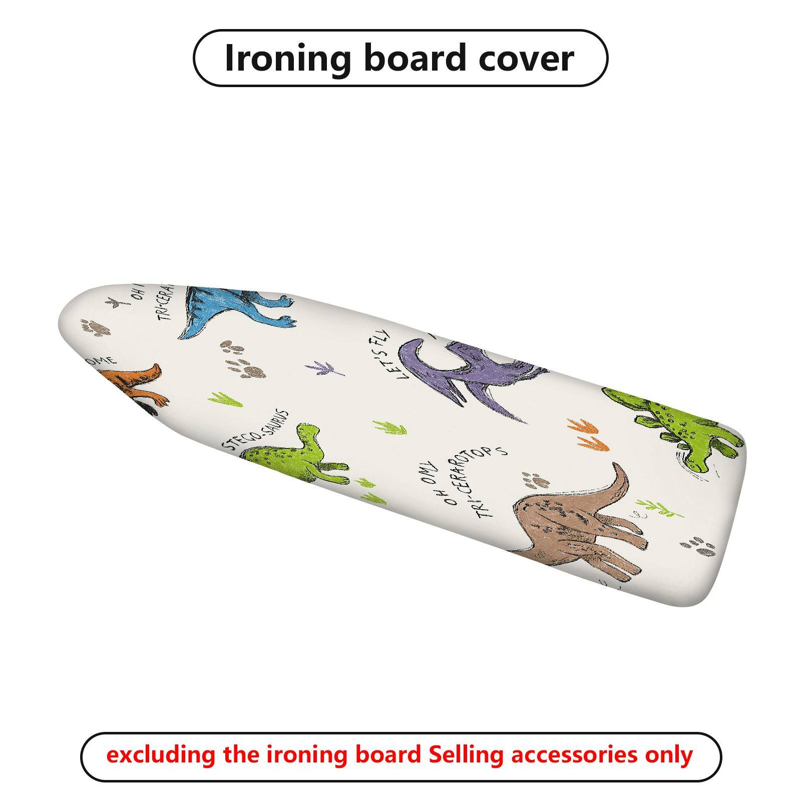 1-Piece Dinosaur  Fun  Ironing Board Cover, Universal Size, Without Board