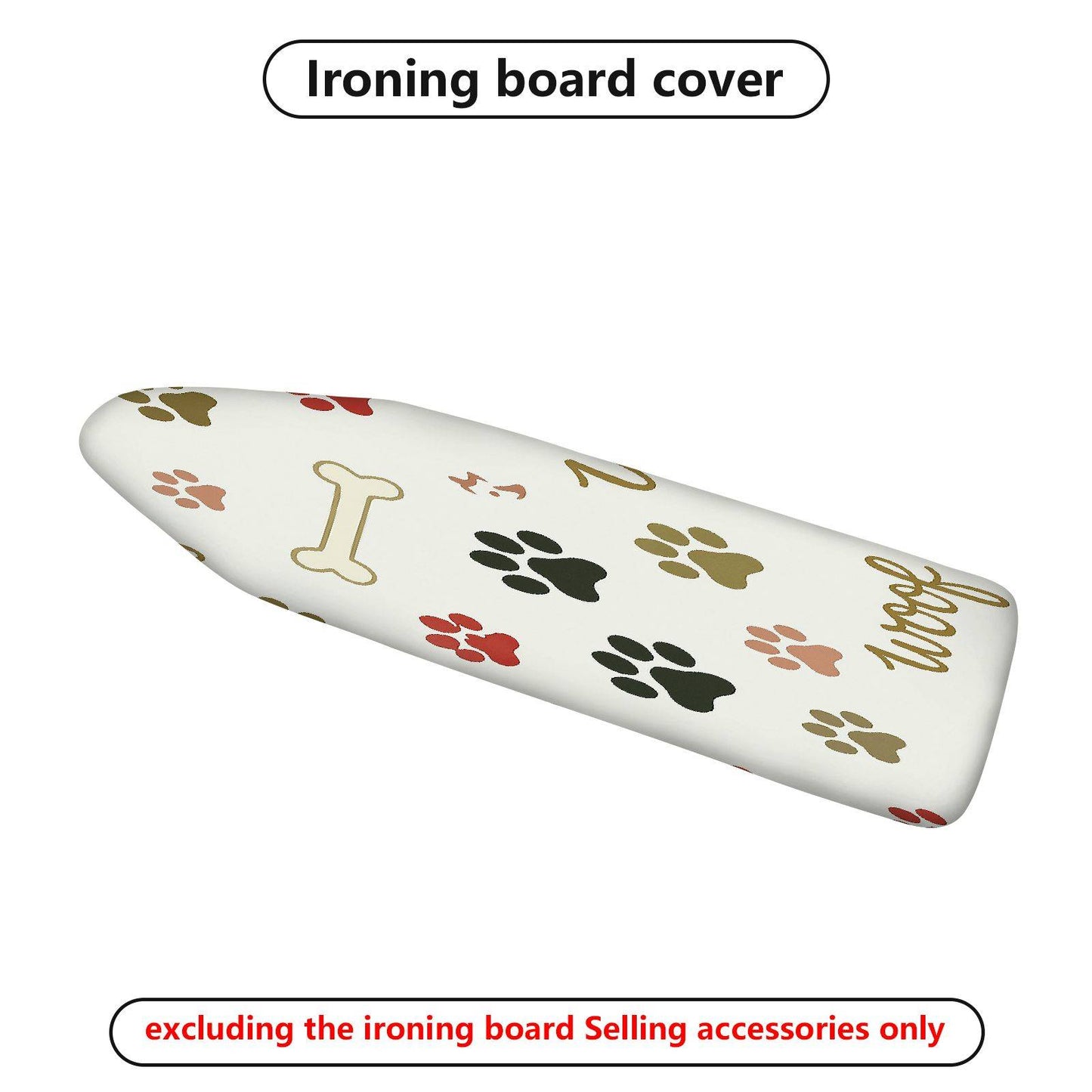 1-Piece Paw Bone Cute  Ironing Board Cover, Universal Size, Without Board