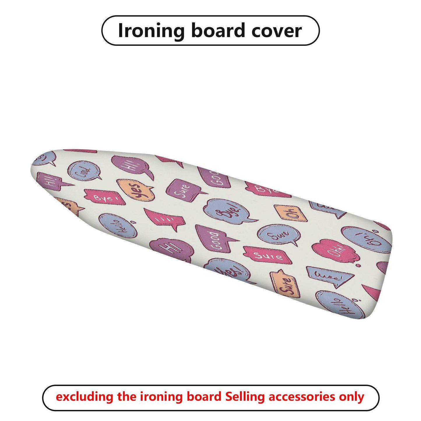 1-Piece Speech Bubble Colorful Fun  Ironing Board Cover, Universal Size, Without Board