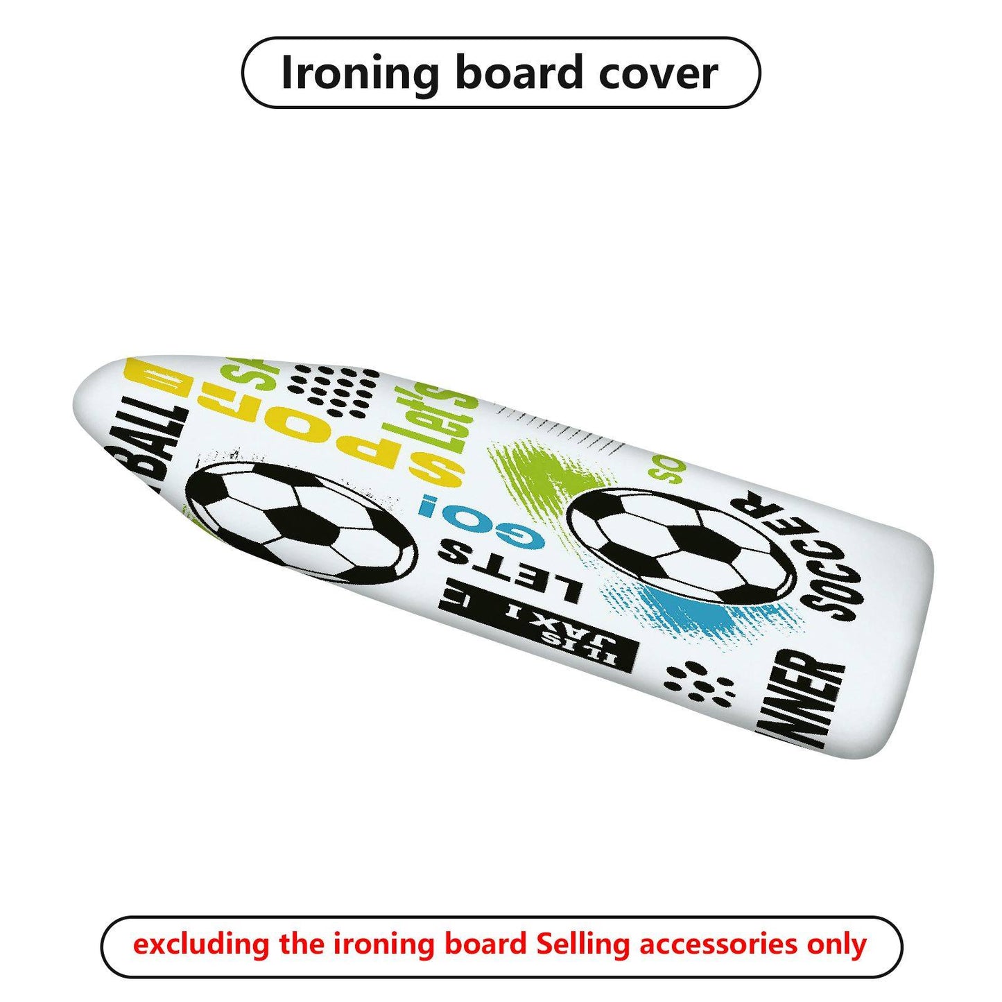 1-Piece Soccer Fun Colorful  Ironing Board Cover, Universal Size, Without Board